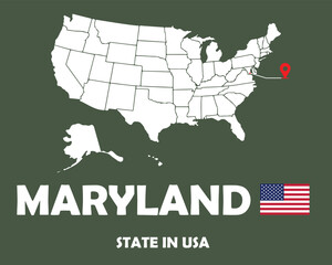 Fototapeta na wymiar Maryland state of USA text design with America flag and white silhouette map.