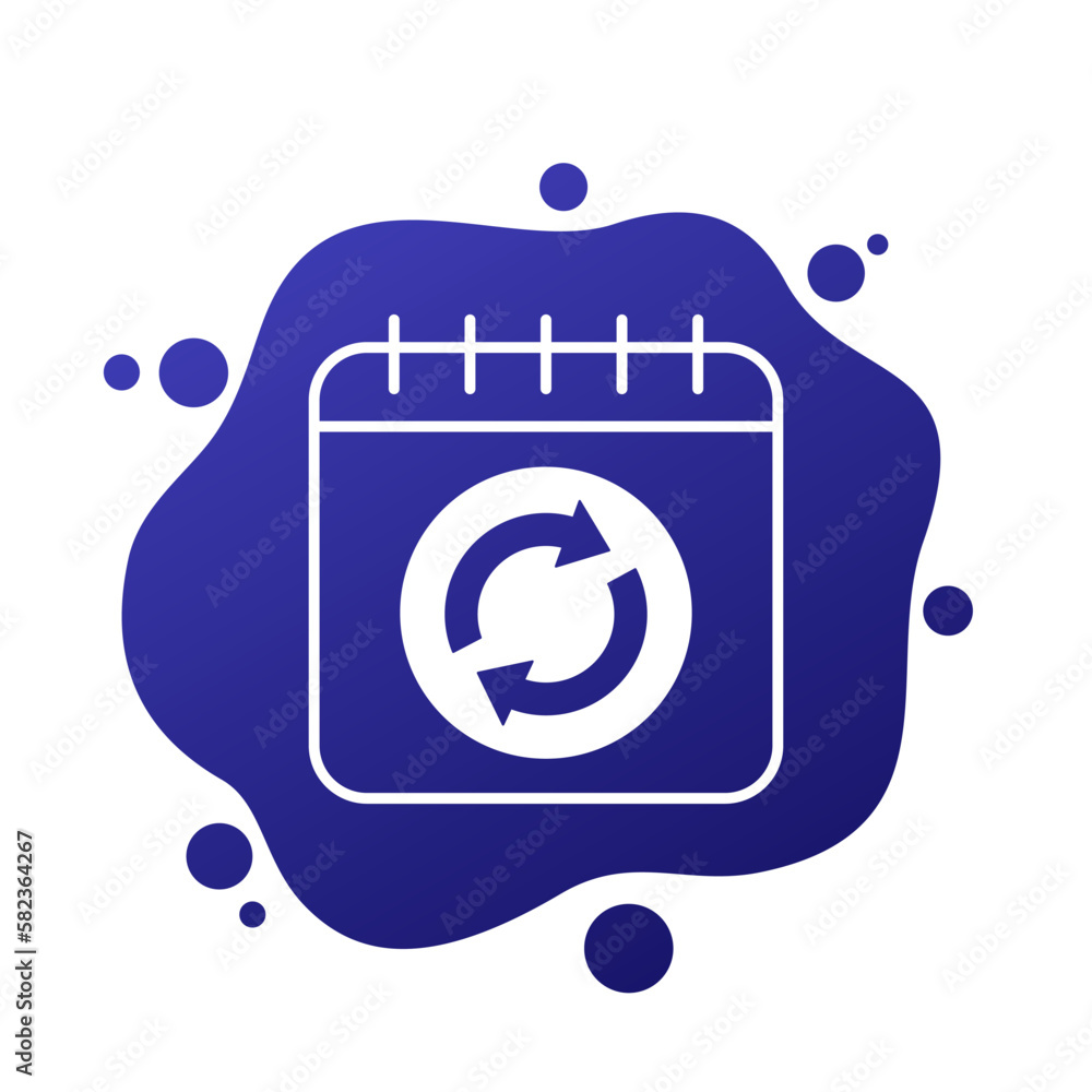 Poster daily refresh icon with a calendar, vector