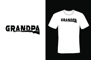 Hunting Grandpa T shirt design, vintage, typography