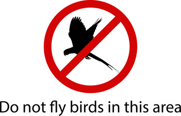 Do not fly birds in this area sign on transparent png file. Vector Illustration
	