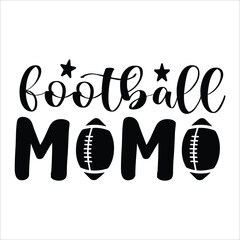 Football mama Mother's day shirt print template, typography design for mom mommy mama daughter grandma girl women aunt mom life child best mom adorable shirt