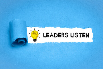 Leaders listen	