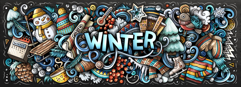Winter cartoon doodle banner. Funny seasonal design. Creative art vector background. Handwritten text with cold season elements and objects. Colorful composition