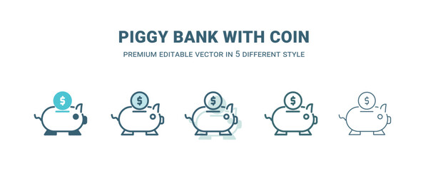 piggy bank with coin icon in 5 different style. Outline, filled, two color, thin piggy bank with coin icon isolated on white background. Editable vector can be used web and mobile
