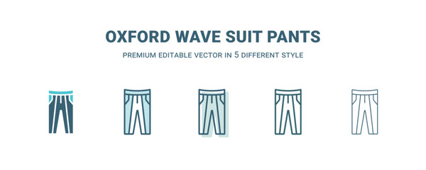 oxford wave suit pants icon in 5 different style. Outline, filled, two color, thin oxford wave suit pants icon isolated on white background. Editable vector can be used web and mobile