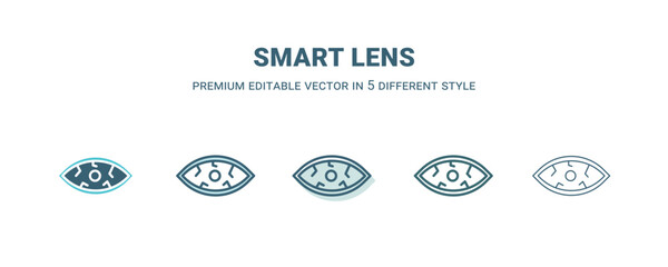 smart lens icon in 5 different style. Outline, filled, two color, thin smart lens icon isolated on white background. Editable vector can be used web and mobile