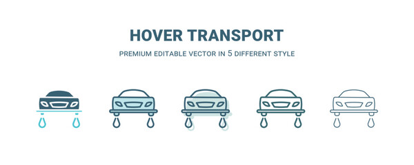 hover transport icon in 5 different style. Outline, filled, two color, thin hover transport icon isolated on white background. Editable vector can be used web and mobile