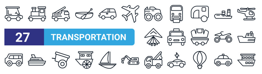 set of 27 thin line transportation icons such as golf cart, train, fire truck, monorail, cab, yacht, tow truck, houseboat vector icons for mobile app, web design. - obrazy, fototapety, plakaty