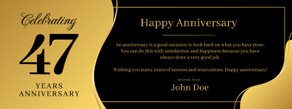 47 years anniversary, a banner speech anniversary template with a gold background combination of black and text that can be replaced