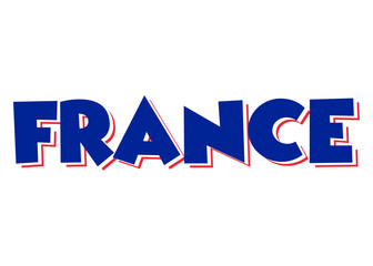 Letras palabra France en texto manuscrito con los colores de la bandera de Francia - obrazy, fototapety, plakaty
