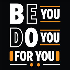 Motivational and inspirational creative typography design