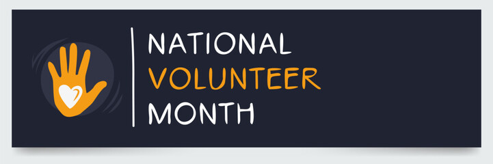 National Volunteer Month, held on April.