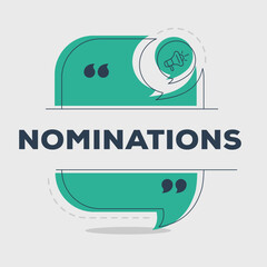 (Nominations) text written in speech bubble, Vector illustration.
