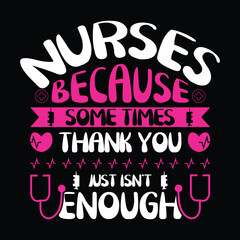 Nursing typography t shirt design 