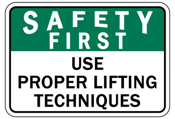 Fototapeta premium Lifting instruction sign and labels use proper lifting techniques