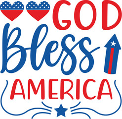 God bless america-4th Of July Design, Best SVG for memorial day, Independence day party décor, EPS, cut files