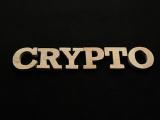 Crypto, text words typography written with wooden letter, future digital asset