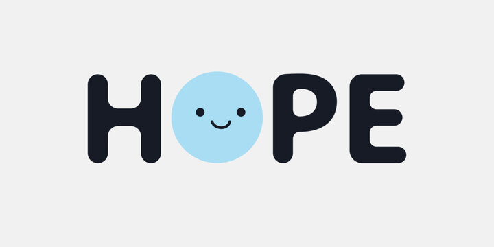 Hope - Blue and Black Minimalist Heading, Typography, Type Script, Sticky Banner or Lettering with Smiling Face - Vector Design Concept