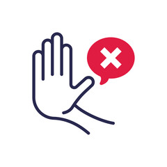Warning symbol. Stop hand gesture and speech bubble with cross mark. Refusal, personal boundaries, ability to refuse. Modern vector illustration of restriction. - obrazy, fototapety, plakaty