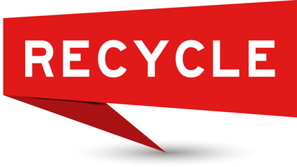 Red color speech banner with word recycle on white background