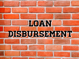 Loan disbursement 