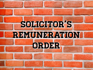 Solicitor remuneration order