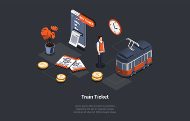 Tram And Train Tickets Concept, Tramlines or Networks Operated. Man Buy Tickets Online On Smartphone Application. City Public Transport Simplicity and Convenience. Isometric 3d Vector Illustration
