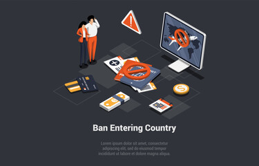 Nationality Deprivation, Cancellation Visa And Trip, Family Got Ban on Entering Country. Economic, Political Sanctions Imposed on Individual Citizen And Countries. Isometric 3d Vector Illustration