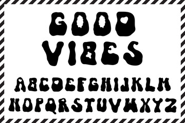 Vector groovy font letters alphabet in vector. Retro isolated trippy trendy art. Childish psychedelic freaky abc text type graphic. Groove slogan psych curve typography symbol.
