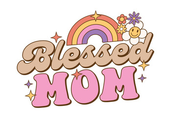 Naklejka premium Mother's Day Quote,Mom Quote,Mama Quote