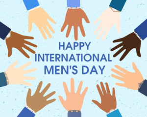 Multicolored hands around Happy International Men's Day