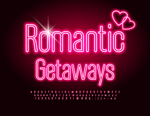 Vector bright Sign Romantic Getaways. Glowing Red Font. Neon Alphabet Letters and Numbers set