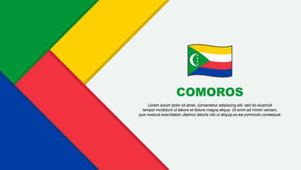 Comoros Flag Abstract Background Design Template. Comoros Independence Day Banner Cartoon Vector Illustration. Comoros Illustration