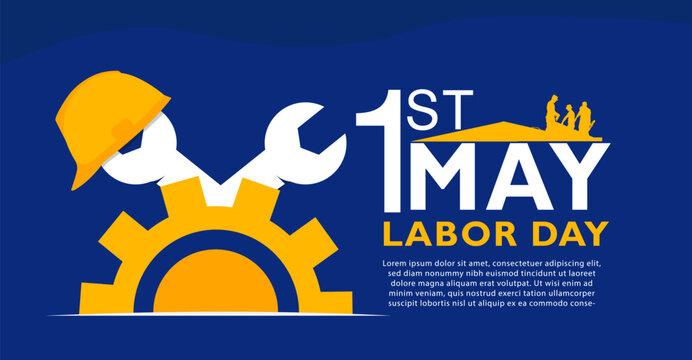 Happy Labor Day banner. 1st May. Design template. Vector illustration