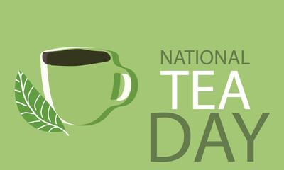 National Tea Day. Template for background, banner, card, poster 