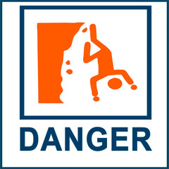 warning sign falling from cliff . unsafe area warning placard on bright orange sign beware sign.