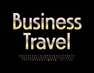 Vector premium banner Business Travel with metallic Golden Font. Stylish set of reflective Alphabet Letters, Numbers and Symbols
