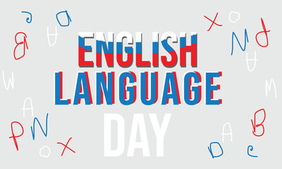 English Language Day. Template for background, banner, card, poster 