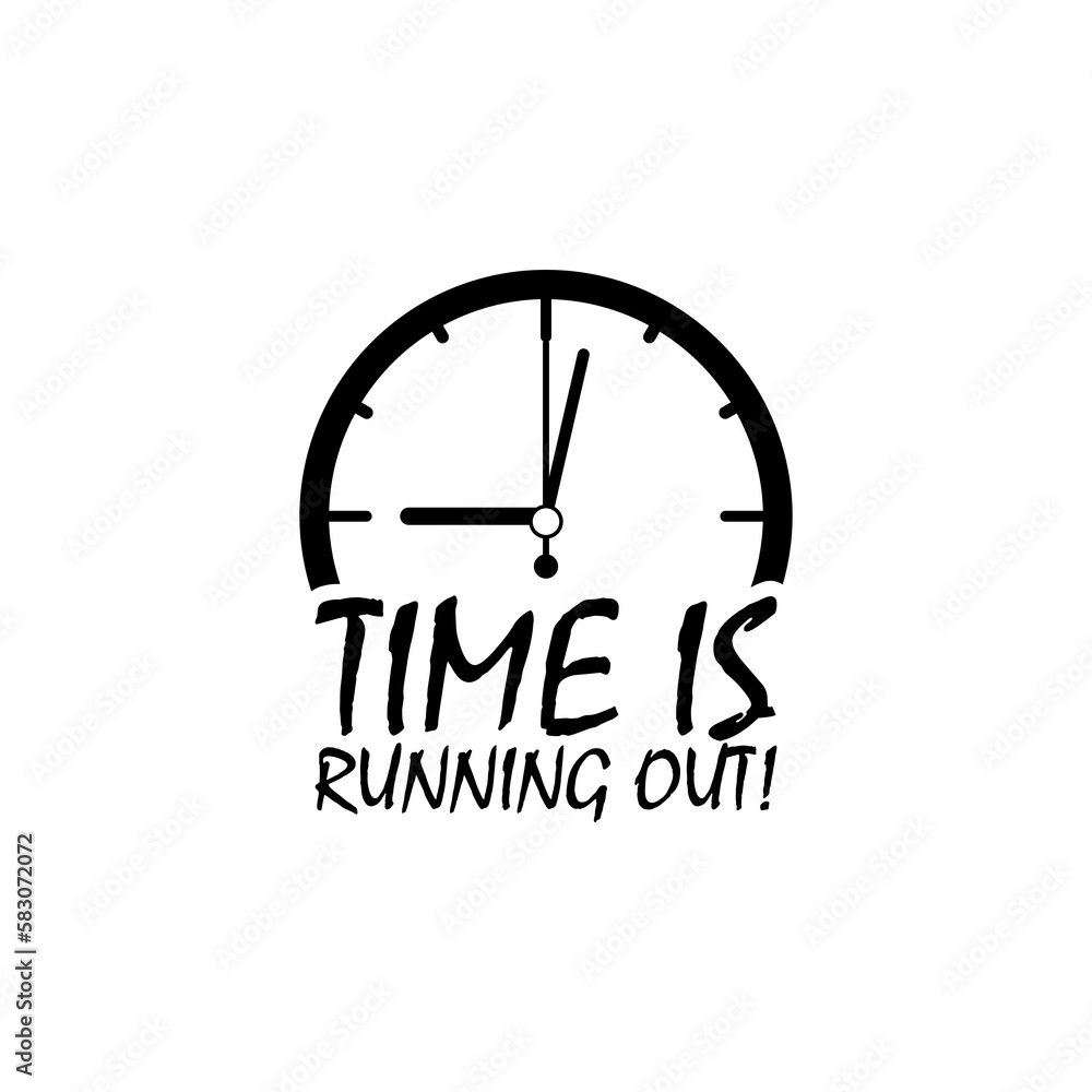Poster time is running out icon isolated on transparent background