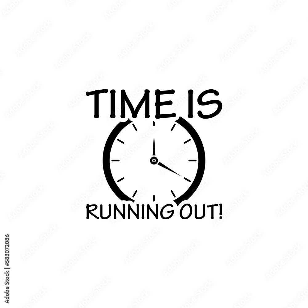 Poster time is running out icon isolated on transparent background