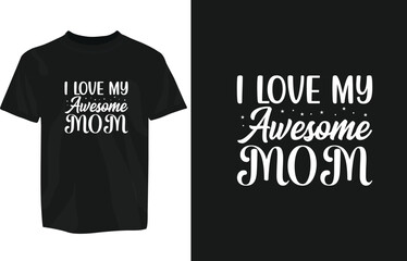 Mothers day typography t-shirt design template, mom day t-shirt design typography, motivational t-shirt design, mug, sticker etc