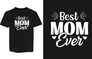 Mothers day typography t-shirt design template, mom day t-shirt design typography, motivational t-shirt design, mug, sticker etc