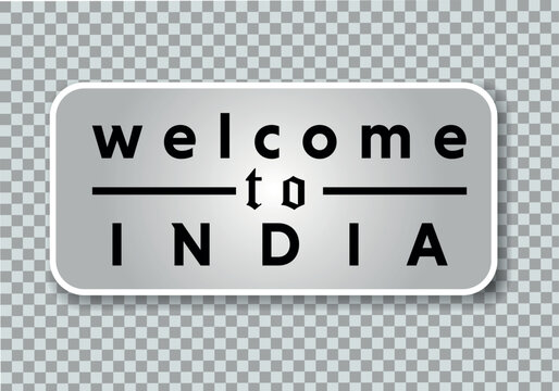 Welcome to India vintage metal sign on a png background, vector illustration