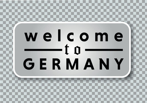 Welcome to Germany vintage metal sign on a png background, vector illustration