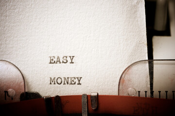 Easy money text