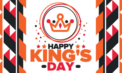 King’s Day in Netherlands. Koningsdag in Dutch. Nation’s cultural heritage and the celebrate birthday of His Majesty King. Dutch royal family. Netherlands flag. Orange colour or orange madness. Vector