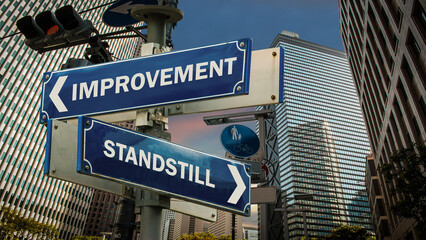 Street Sign to Improvement versus Standstill