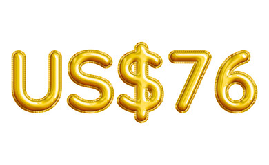 US$76 or Seventy-six Dollar 3D Gold Balloon. You can use this asset for your content like as USD Currency, Flyer Marketing, Banner, Promotion, Advertising, Discount Card, Pamphlet and anymore.
