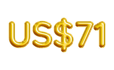 US$71 or Seventy-one Dollar 3D Gold Balloon. You can use this asset for your content like as USD Currency, Flyer Marketing, Banner, Promotion, Advertising, Discount Card, Pamphlet and anymore.
