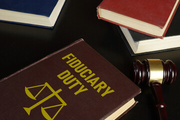 Fiduciary duty is shown using the text